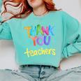 Thank You Teacher Appreciation Graduation Men Women Girls Kids Comfort Colors Sweatshirt Chalky Mint Thank You Teacher Appreciation Graduation Men Women Girls Kids Comfort Colors Sweatshirt Chalky Mint