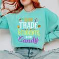 Will Trade Students For Candy Teacher Cute Halloween Costume Comfort Colors Sweatshirt Chalky Mint Will Trade Students For Candy Teacher Cute Halloween Costume Comfort Colors Sweatshirt Chalky Mint