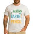 If Aliens Can Find Earth You Can Find a Pencil Teacher Men's Casual T-Shirt White If Aliens Can Find Earth You Can Find a Pencil Teacher Men's Casual T-Shirt White