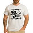 Blessed To Be A Catholic School Teacher Christian Teaching Men's Casual T-Shirt White Blessed To Be A Catholic School Teacher Christian Teaching Men's Casual T-Shirt White