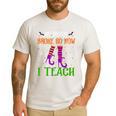 My Broom Broke So Now I Teach Teacher Witch Halloween Men's Casual T-Shirt White My Broom Broke So Now I Teach Teacher Witch Halloween Men's Casual T-Shirt White