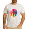 Earth Without Art Is Just Eh Painting Artist Pun Art Teacher Men's Casual T-Shirt White Earth Without Art Is Just Eh Painting Artist Pun Art Teacher Men's Casual T-Shirt White