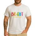 Your Future Is Bright Kindergarten Teacher Life Men Women Men's Casual T-Shirt White Your Future Is Bright Kindergarten Teacher Life Men Women Men's Casual T-Shirt White