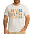 Groovy Math Is The Only Subject That Counts Math Teacher For Men Women Girls Kids Men's Casual T-Shirt White