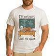 Halloween Teacher I'Ll Just Wait Until It's Quiet Men's Casual T-Shirt White Halloween Teacher I'Ll Just Wait Until It's Quiet Men's Casual T-Shirt White
