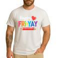 Happy Fri-Yay Friday Lovers Fun Teacher Life Weekend Men's Casual T-Shirt White Happy Fri-Yay Friday Lovers Fun Teacher Life Weekend Men's Casual T-Shirt White