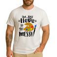 I'm Just Here To Get Messy Art Teacher Artist Painting Men's Casual T-Shirt White
