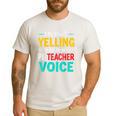 I’m Not Yelling This Is My PE School Teacher Voice I Teach Men's Casual T-Shirt White I’m Not Yelling This Is My PE School Teacher Voice I Teach Men's Casual T-Shirt White