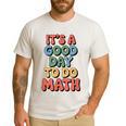 It's A Good Day To Do Math Retro Math Teacher Student Men's Casual T-Shirt White It's A Good Day To Do Math Retro Math Teacher Student Men's Casual T-Shirt White