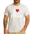 I Love Late Homework Excuses Sarcastic Teacher Lie For Men Women Men's Casual T-Shirt White I Love Late Homework Excuses Sarcastic Teacher Lie For Men Women Men's Casual T-Shirt White
