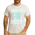 I Read Braille Tell Me Your Superpower Braille Teacher For Men Women Men's Casual T-Shirt White I Read Braille Tell Me Your Superpower Braille Teacher For Men Women Men's Casual T-Shirt White