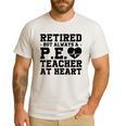 Retirement But Always A Pe Teacher At Heart Pride Shirt Men's Casual T-Shirt White