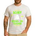 Scary Special Education Ed Teacher Costume Halloween Easy Men's Casual T-Shirt White Scary Special Education Ed Teacher Costume Halloween Easy Men's Casual T-Shirt White