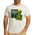 Solve The Problem Skeleton Teacher Halloween Math Six Seven Men's Casual T-Shirt White Solve The Problem Skeleton Teacher Halloween Math Six Seven Men's Casual T-Shirt White