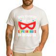 SPED Teacher Are Just Superheroes Disguise Special Education Men's Casual T-Shirt White SPED Teacher Are Just Superheroes Disguise Special Education Men's Casual T-Shirt White
