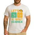 Lets Tacos Bout Science Teacher Chemistry Physics Men's Casual T-Shirt White Lets Tacos Bout Science Teacher Chemistry Physics Men's Casual T-Shirt White