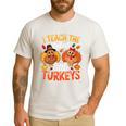 I Teach The Cutest Little Turkeys Teacher Thanksgiving Men's Casual T-Shirt White