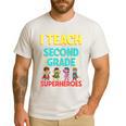 I Teach Second Grade Superheroes Teacher Superhero Men's Casual T-Shirt White I Teach Second Grade Superheroes Teacher Superhero Men's Casual T-Shirt White