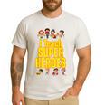 I Teach Super Heroes Comic Book Hero Teacher School Men's Casual T-Shirt White I Teach Super Heroes Comic Book Hero Teacher School Men's Casual T-Shirt White