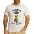 Teacher Alien Books UFO Reading Take Me To Your Reader Men's Casual T-Shirt White Teacher Alien Books UFO Reading Take Me To Your Reader Men's Casual T-Shirt White