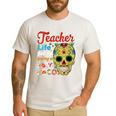 Teacher Life Got Me Feeling Un Poco Loco Men's Casual T-Shirt White