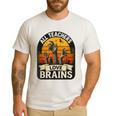 Teacher All Teachers Love Brains Halloween Men's Casual T-Shirt White Teacher All Teachers Love Brains Halloween Men's Casual T-Shirt White