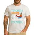 Teachers Make All Other Professions Possible Back To School For Men Women Men's Casual T-Shirt White Teachers Make All Other Professions Possible Back To School For Men Women Men's Casual T-Shirt White