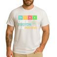 Think Like A Proton Stay Positive Science Teacher Men's Casual T-Shirt White Think Like A Proton Stay Positive Science Teacher Men's Casual T-Shirt White