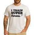I Train Superheroes For Teacher Coach Men Women Men's Casual T-Shirt White I Train Superheroes For Teacher Coach Men Women Men's Casual T-Shirt White
