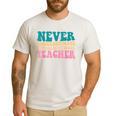 Never Underestimate A Public School Teacher Groovy Women Men's Casual T-Shirt White Never Underestimate A Public School Teacher Groovy Women Men's Casual T-Shirt White