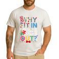 Why Fit In Doctor Teacher Cat In Hat Cool Autism Awareness Men Women Kids Men's Casual T-Shirt White Why Fit In Doctor Teacher Cat In Hat Cool Autism Awareness Men Women Kids Men's Casual T-Shirt White