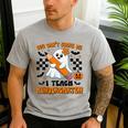 You Can't Scare Me I Teach Kindergarten Teacher Halloween Men's Casual T-Shirt Sport Grey You Can't Scare Me I Teach Kindergarten Teacher Halloween Men's Casual T-Shirt Sport Grey