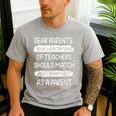 Dear Parents Your Expectations Of Teachers Should Match Men Women Men's Casual T-Shirt Sport Grey