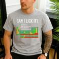 Can I Lick It Periodic Table Science Teacher Student Men's Casual T-Shirt Sport Grey Can I Lick It Periodic Table Science Teacher Student Men's Casual T-Shirt Sport Grey