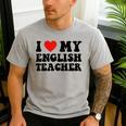I Love My English Teacher Heart English Language Teachers For Men Women Kids Men's Casual T-Shirt Sport Grey I Love My English Teacher Heart English Language Teachers For Men Women Kids Men's Casual T-Shirt Sport Grey