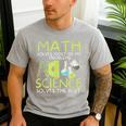 Math Solves Most Of My Problems Science Math Science Teacher Men's Casual T-Shirt Sport Grey Math Solves Most Of My Problems Science Math Science Teacher Men's Casual T-Shirt Sport Grey