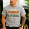 Math Teacher Cute Be Like Subtraction And Make A Difference Men's Casual T-Shirt Sport Grey Math Teacher Cute Be Like Subtraction And Make A Difference Men's Casual T-Shirt Sport Grey