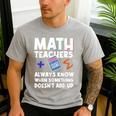 Mathematics Teachers Math Teacher For Men Women Men's Casual T-Shirt Sport Grey Mathematics Teachers Math Teacher For Men Women Men's Casual T-Shirt Sport Grey