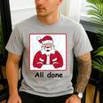 Retro All Done Christmas Special Ed Teacher Team Santa Women Men's Casual T-Shirt Sport Grey Retro All Done Christmas Special Ed Teacher Team Santa Women Men's Casual T-Shirt Sport Grey