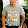 This Is My Scary Music Teacher Halloween Costumes Pajama Men's Casual T-Shirt Sport Grey