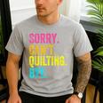 Sorry Can't Quilting Bye Teacher Student Quilting Men's Casual T-Shirt Sport Grey Sorry Can't Quilting Bye Teacher Student Quilting Men's Casual T-Shirt Sport Grey