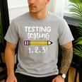 Testing Testing 123 Cute Test Day School Teacher Exam For Men Women Girls Kids Men's Casual T-Shirt Sport Grey Testing Testing 123 Cute Test Day School Teacher Exam For Men Women Girls Kids Men's Casual T-Shirt Sport Grey