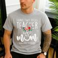 I Have Two Titles Teacher And Mom And I Rock Them Both Men's Casual T-Shirt Sport Grey I Have Two Titles Teacher And Mom And I Rock Them Both Men's Casual T-Shirt Sport Grey