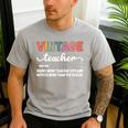 Vintage Teacher Knows More Than She Says Outfit Definition Men's Casual T-Shirt Sport Grey