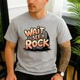 Wait I See A Rock Geology Teacher Men's Casual T-Shirt Sport Grey
