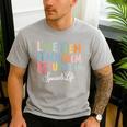 Women Teach Them Love Them Return Them Specials Teacher Life Men's Casual T-Shirt Sport Grey