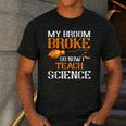 My Broom Broke So Now I Teach Science Teacher Halloween Men's Casual T-Shirt Dark Grey My Broom Broke So Now I Teach Science Teacher Halloween Men's Casual T-Shirt Dark Grey