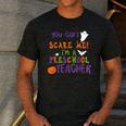 You Cant Scare Me Im A Preschool Teacher Men's Casual T-Shirt Dark Grey You Cant Scare Me Im A Preschool Teacher Men's Casual T-Shirt Dark Grey