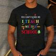 You Can't Scare Me I Teach Middle School Teacher For Men Women Men's Casual T-Shirt Dark Grey