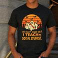 You Can't Scare Me I Teach Social Studies Teacher Halloween Men's Casual T-Shirt Dark Grey